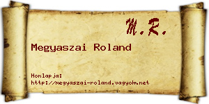 Megyaszai Roland névjegykártya